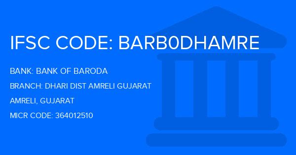 Bank Of Baroda (BOB) Dhari Dist Amreli Gujarat Branch IFSC Code