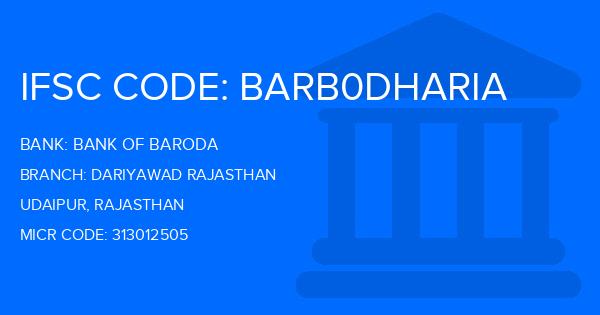 Bank Of Baroda (BOB) Dariyawad Rajasthan Branch IFSC Code