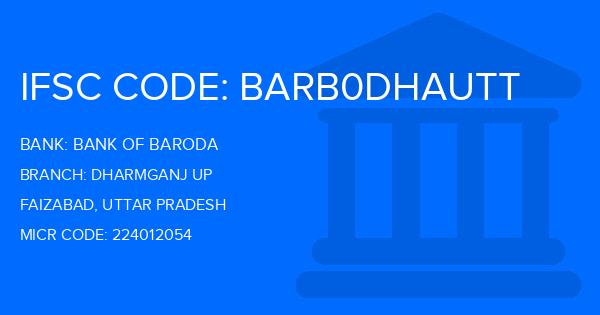 Bank Of Baroda (BOB) Dharmganj Up Branch IFSC Code