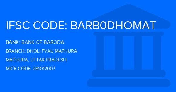 Bank Of Baroda (BOB) Dholi Pyau Mathura Branch IFSC Code