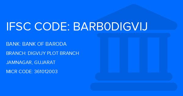 Bank Of Baroda (BOB) Digvijy Plot Branch
