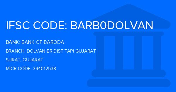 Bank Of Baroda (BOB) Dolvan Br Dist Tapi Gujarat Branch IFSC Code