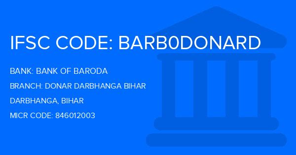 Bank Of Baroda (BOB) Donar Darbhanga Bihar Branch IFSC Code