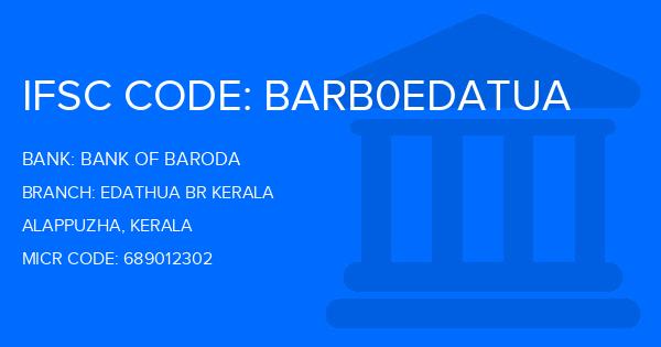 Bank Of Baroda (BOB) Edathua Br Kerala Branch IFSC Code