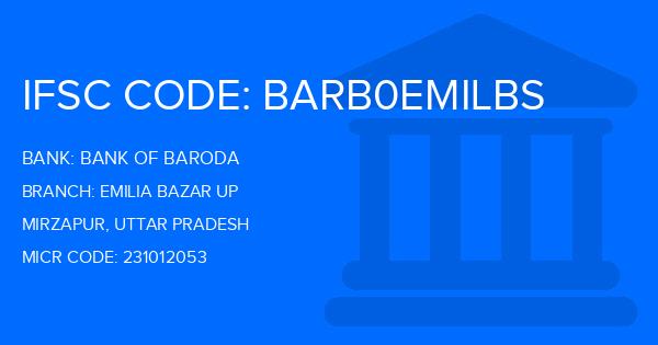 Bank Of Baroda (BOB) Emilia Bazar Up Branch IFSC Code