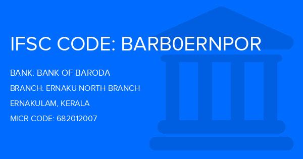 Bank Of Baroda (BOB) Ernaku North Branch