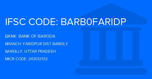 Bank Of Baroda (BOB) Faridpur Dist Bareily Branch IFSC Code