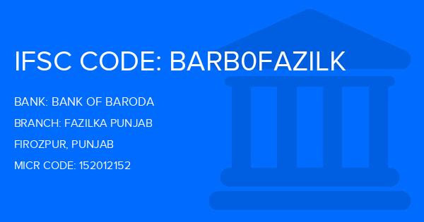 Bank Of Baroda (BOB) Fazilka Punjab Branch IFSC Code