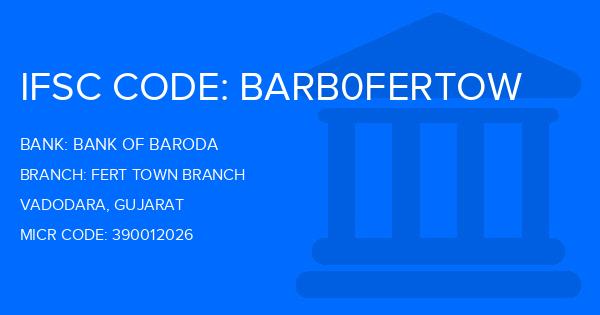 Bank Of Baroda (BOB) Fert Town Branch