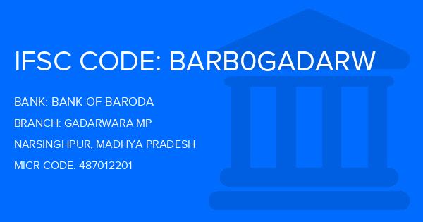 Bank Of Baroda (BOB) Gadarwara Mp Branch IFSC Code