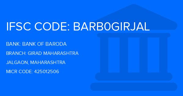 Bank Of Baroda (BOB) Girad Maharashtra Branch IFSC Code