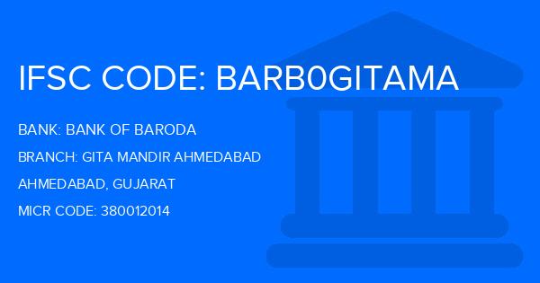 Bank Of Baroda (BOB) Gita Mandir Ahmedabad Branch IFSC Code