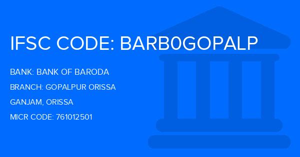 Bank Of Baroda (BOB) Gopalpur Orissa Branch IFSC Code