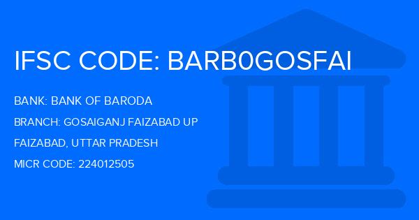Bank Of Baroda (BOB) Gosaiganj Faizabad Up Branch IFSC Code