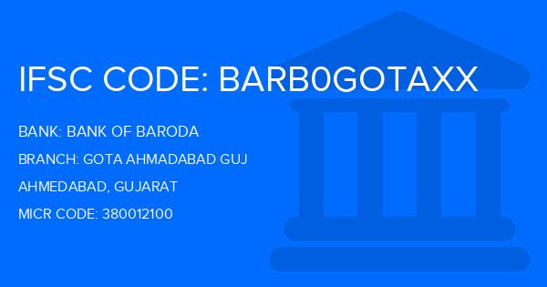 Bank Of Baroda (BOB) Gota Ahmadabad Guj Branch IFSC Code