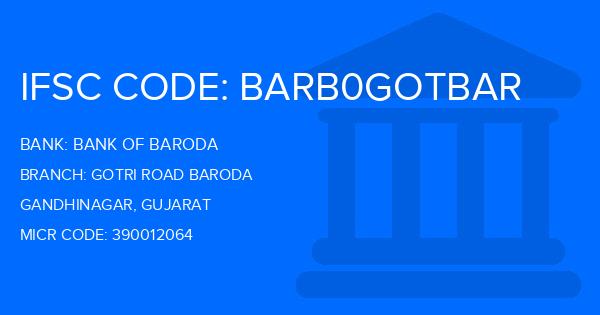 Bank Of Baroda (BOB) Gotri Road Baroda Branch IFSC Code