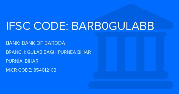 Bank Of Baroda (BOB) Gulab Bagh Purnea Bihar Branch IFSC Code