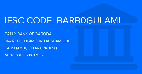 Bank Of Baroda (BOB) Gulamipur Kaushambi Up Branch IFSC Code