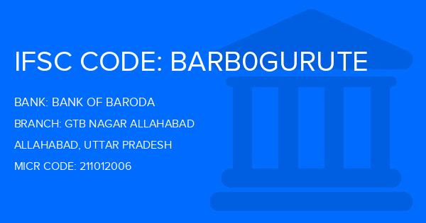 Bank Of Baroda (BOB) Gtb Nagar Allahabad Branch IFSC Code
