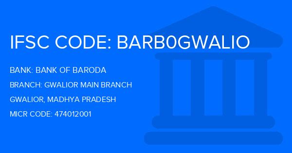 Bank Of Baroda (BOB) Gwalior Main Branch
