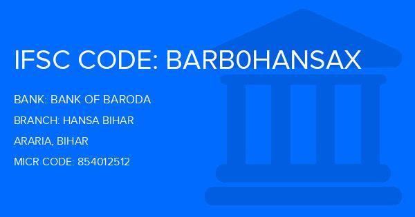 Bank Of Baroda (BOB) Hansa Bihar Branch IFSC Code