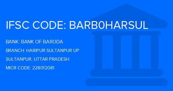 Bank Of Baroda (BOB) Haripur Sultanpur Up Branch IFSC Code