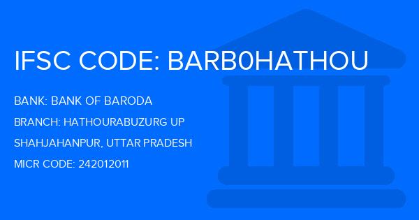 Bank Of Baroda (BOB) Hathourabuzurg Up Branch IFSC Code