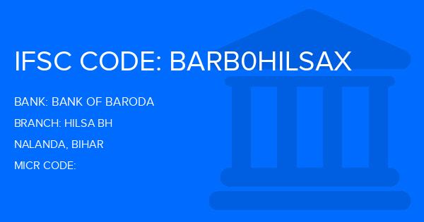 Bank Of Baroda (BOB) Hilsa Bh Branch IFSC Code