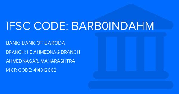 Bank Of Baroda (BOB) I E Ahmednag Branch