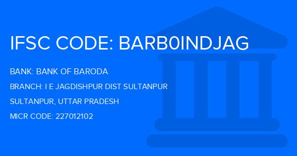Bank Of Baroda (BOB) I E Jagdishpur Dist Sultanpur Branch IFSC Code