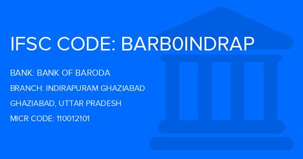 Bank Of Baroda (BOB) Indirapuram Ghaziabad Branch IFSC Code
