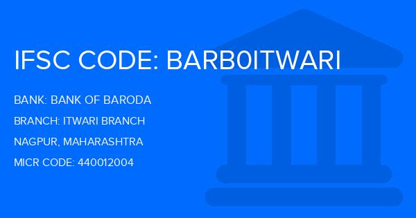 Bank Of Baroda (BOB) Itwari Branch