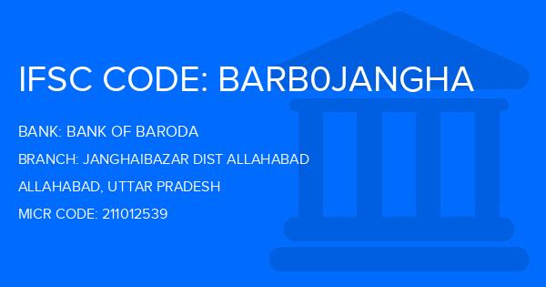 Bank Of Baroda (BOB) Janghaibazar Dist Allahabad Branch IFSC Code