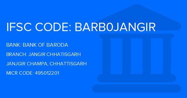 Bank Of Baroda (BOB) Jangir Chhatisgarh Branch IFSC Code