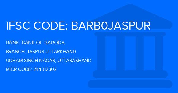 Bank Of Baroda (BOB) Jaspur Uttarkhand Branch IFSC Code