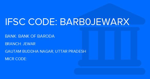 Bank Of Baroda (BOB) Jewar Branch IFSC Code