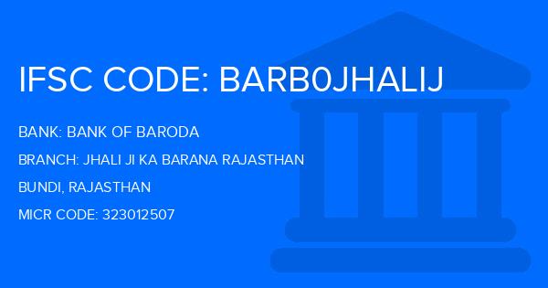 Bank Of Baroda (BOB) Jhali Ji Ka Barana Rajasthan Branch IFSC Code