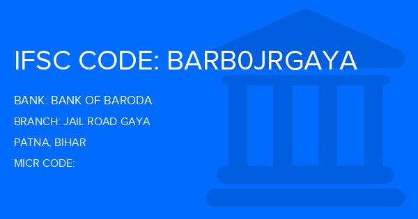Bank Of Baroda (BOB) Jail Road Gaya Branch IFSC Code