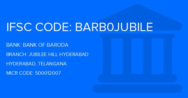 Bank Of Baroda (BOB) Jubilee Hill Hyderabad Branch IFSC Code