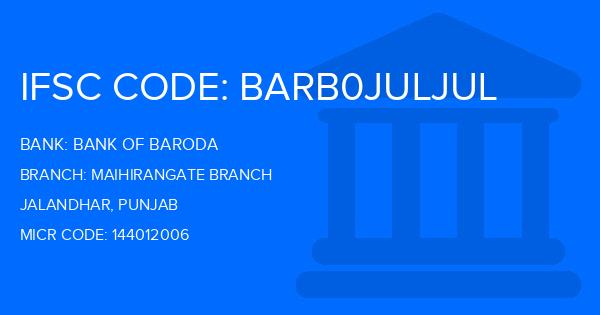 Bank Of Baroda (BOB) Maihirangate Branch