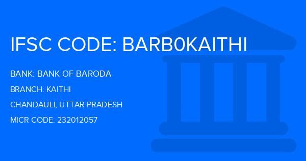 Bank Of Baroda (BOB) Kaithi Branch IFSC Code