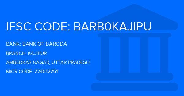 Bank Of Baroda (BOB) Kajipur Branch IFSC Code