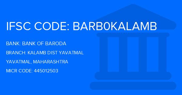 Bank Of Baroda (BOB) Kalamb Dist Yavatmal Branch IFSC Code