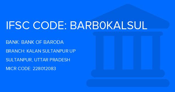 Bank Of Baroda (BOB) Kalan Sultanpur Up Branch IFSC Code
