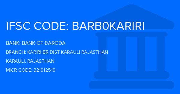 Bank Of Baroda (BOB) Kariri Br Dist Karauli Rajasthan Branch IFSC Code