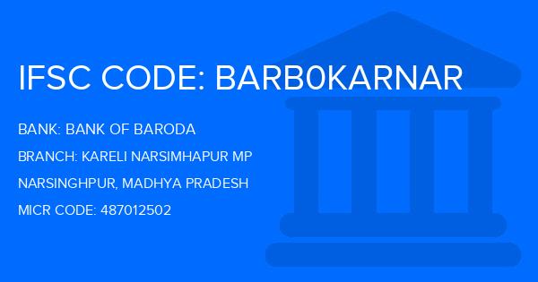 Bank Of Baroda (BOB) Kareli Narsimhapur Mp Branch IFSC Code
