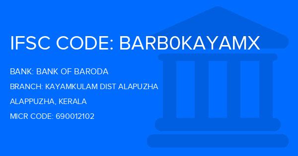 Bank Of Baroda (BOB) Kayamkulam Dist Alapuzha Branch IFSC Code
