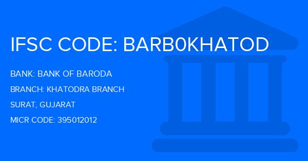 Bank Of Baroda (BOB) Khatodra Branch