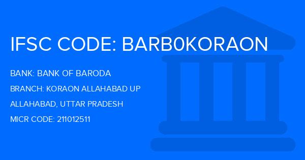 Bank Of Baroda (BOB) Koraon Allahabad Up Branch IFSC Code