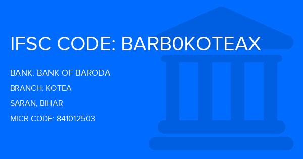 Bank Of Baroda (BOB) Kotea Branch IFSC Code